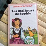 Les malheurs de Sophie - Comtesse de Segur