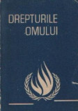 Drepturile omului - Documente adoptate de organisme internationale