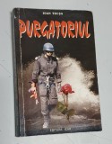 Ioan Tecsa - Purgatoriul, ICAR 1999, Roman, Beletristica, 397 pagini