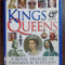 Plantagenet Somerset Fry - Kings and Queens: A Royal History of England &amp; Scotland