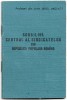 Carnet de membru Consiliul Central al Sindicatelor RPR 1954-1958, Documente