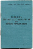 Carnet de membru Consiliul Central al Sindicatelor RPR 1954-1958