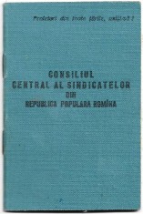 Carnet de membru Consiliul Central al Sindicatelor RPR 1954-1958