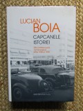 Capcanele Istoriei, Lucian Boia - Editura Humanitas
