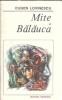 Mite. Balauca - Eugen Lovinescu, Editura Eminescu, Romanul de Dragoste, 1989, Literatura Romana Clasica Romana