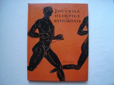 Jocurile olimpice in Antichitate - Judith Swaddling foto