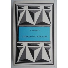 Literatura populara &ndash; Mihai Eminescu