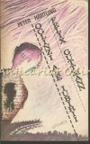 Oglinzi Ale Iubirii - Felix Guttmann, Peter Hartling, Roman, Editura Univers, 1986, 348 Pagini