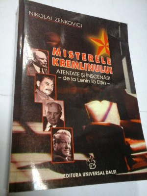 MISTERELE KREMLINULUI - ATENTATE SI INSCENARI - NIKOLAI ZENKOVICI foto