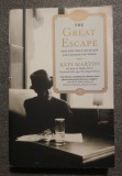 Kati Marton - The Great Escape: Nine Jews Who Fled Hitler and Changed the World