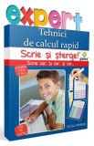 Tehnici de calcul rapid. Scrie și șterge! Expert (8-10 ani) - Paperback - *** - Gama