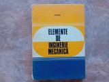 ELEMENTE DE INGINERIE MECANICA - A. PAVEL