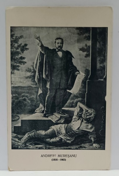 ANDREI MURESANU DECLAMAND , AVAND LA PICIOARE UN TARAN ELIBERAT DIN LANTURI , ALEGORIE , CARTE POSTALA , 1923