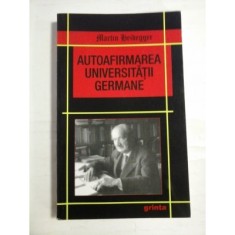 Autoafirmarea universitatii germane Interviu cu revista Spiegel / Martin Heidegger