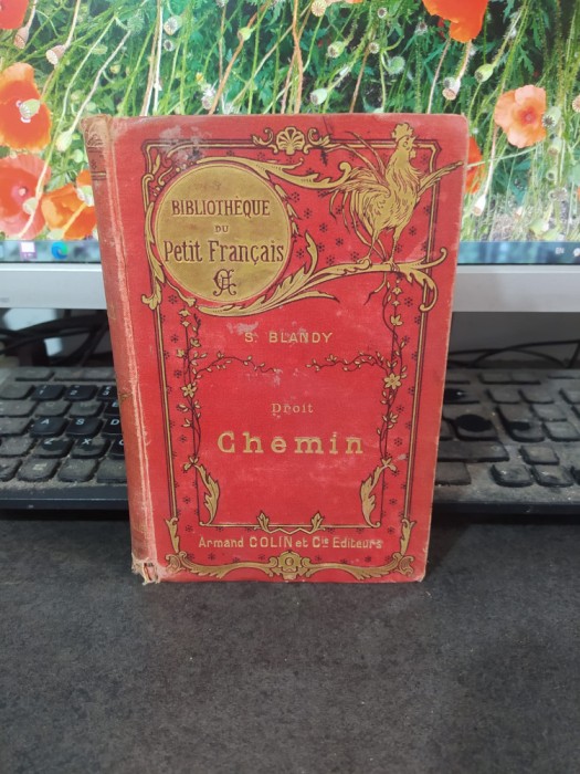S. Blandy, Droit chemin, Armand Colin, Paris, circa 1900, 144