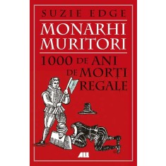 Monarhi muritori: 1000 de ani de morti regale, Suzie Edge