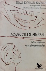 Acasa Cu Dumnezeu - Neale Donald Walsch , X14