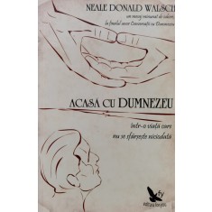 Acasa Cu Dumnezeu - Neale Donald Walsch , X14