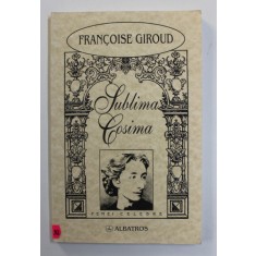 SUBLIMA COSIMA de FRANCOISE GIROUD , 2002