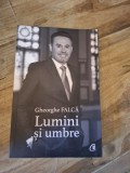 Lumini si umbre - Gheorghe Falca