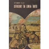 Sergent in linia intii