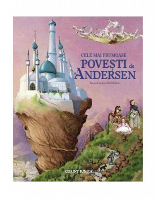 Cele mai frumoase poveşti - Hardcover - Hans Christian Andersen - Corint Junior foto