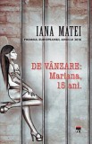 De vanzare: Mariana, 15 ani - Iana Matei