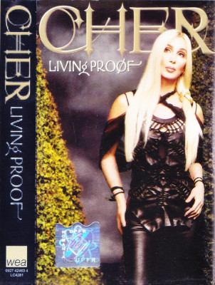 Caseta audio: Cher - Living Proof ( 2001, originala, stare foarte buna ) foto