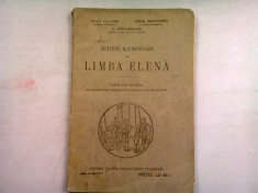 NOTIUNI ELEMENTARE DE LIMBA ELENA. CLASA VI-A LICEALA - IULIU VALAORI foto