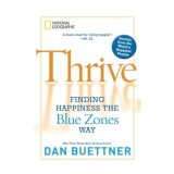 Thrive, Dan Buettner