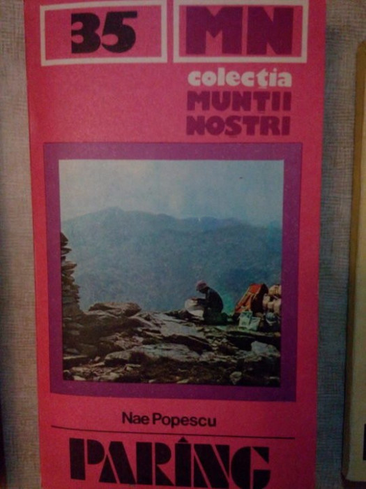 Nae Popescu - Muntii Parang (editia 1986)