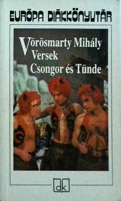 Vorosmarty Mihaly - Versek. Csongor es Tunde foto