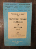 PROBLEME DE DREPT DIN DECIZIILE CURTII SUPREME DE JUSTITIE-V.BOGDANESCU