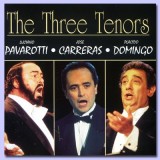 CD Luciano Pavarotti &amp; Jos&eacute; Carreras &amp; Placido Domingo &ndash; The Three Tenors (-VG)