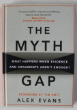 THE MYTH GAP by ALEX EVANS , 2017