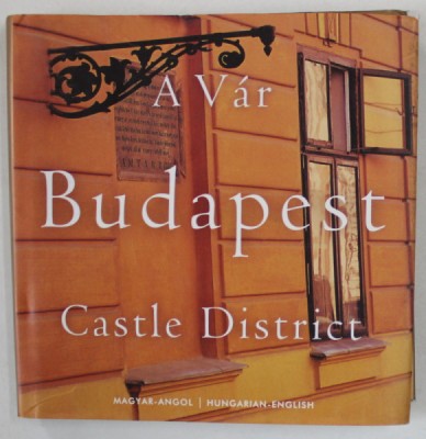 BUDAPEST , CASTLE DISTRICT by LUGOSI LUGO LASZLO , 2004 foto