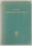 ANNALES IMMUNOLOGIAE HUNGARICAE , TOME XI - XII , COLEGAT , 1968