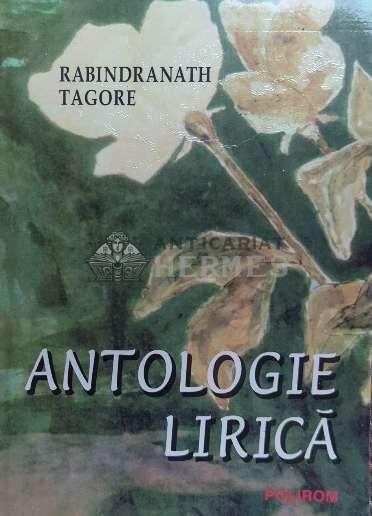 Antologie lirica - 1998 - Rabindranath Tagore ($E159)