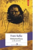 Metamorfoza si alte povestiri (editia 2019) - Franz Kafka, Mihai Isbasescu