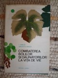 I. Mirică, Afrodita Mirică: Combaterea bolilor şi dăunătorilor la viţa de vie