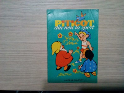 PITICOT din Nou la Sport - Amilcar Constantinescu - Editura Sport Turism, 1976 foto