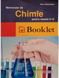 Alina Maiereanu - Memorator de chimie pentru clasele 9-12