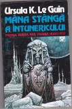bnk ant Ursula K Le Guin - Mana stanga a intunericului ( SF )