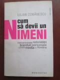 Cum sa devii un Nimeni, Humanitas