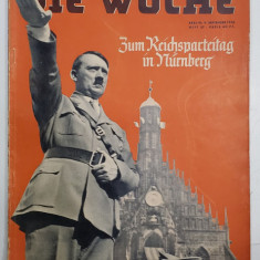 DIE WOCHE ( SAPTAMANA ) , ZUM REICHSPARTEITAG IN NURNBERG , HEFT 37 , 9 SEPTEMBER , 1936