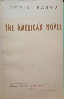 THE AMERICAN NOVEL-SORIN PARVU foto