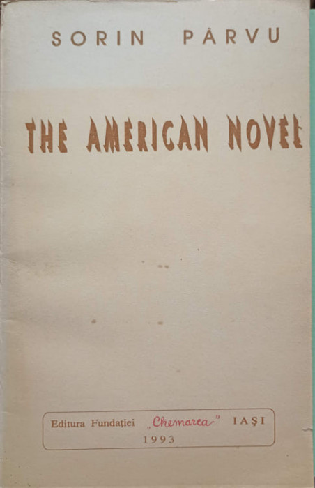 THE AMERICAN NOVEL-SORIN PARVU