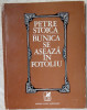 PETRE STOICA - BUNICA SE ASEAZA IN FOTOLIU (POEME) [editia princeps, 1972]