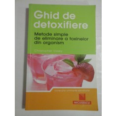 GHID DE DETOXIFIERE - CHRISTOPHER VASEY