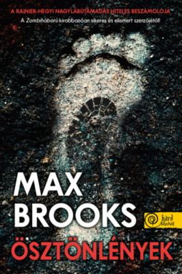 &amp;Ouml;szt&amp;ouml;nl&amp;eacute;nyek - Max Brooks foto